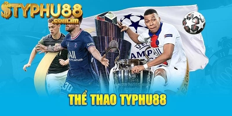 Các Môn Thể Thao Typhu88